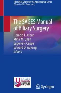 【预订】The SAGES Manual of Biliary Surgery