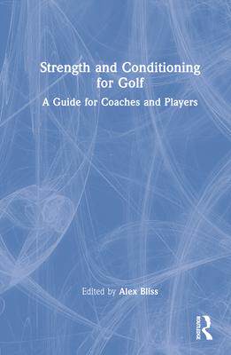 [预订]Strength and Conditioning for Golf 9780367567859