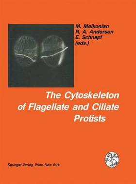 预订 The Cytoskeleton of Flagellate and Ciliate Protists