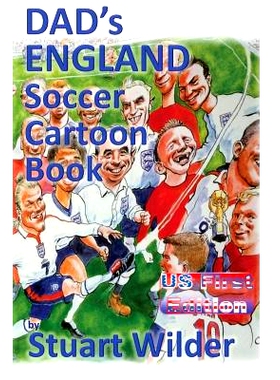 预订 DAD’s ENGLAND Soccer Cartoon Book: Other Sporting and Celebrity Cartoons: 9781534671874