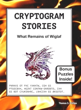 预订 Cryptogram Stories: What Remains of Wiglaf: 9781698976297