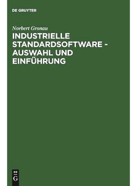 预订 Industrielle Standardsoftware – Auswahl und Einführung: 9783486256932