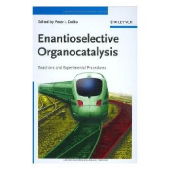【预订】Enantioselective Organocatalysis - Reactions And Experimental Procedures