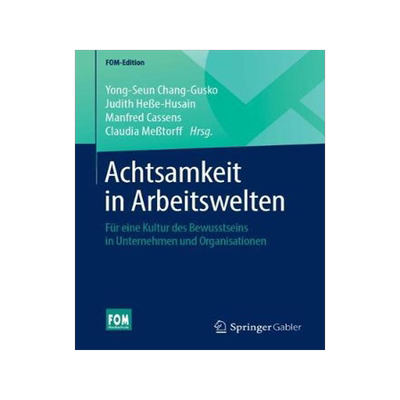 预订 Achtsamkeit in Arbeitswelten