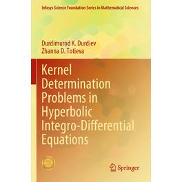 预订 Kernel Determination Problems in Hyperbolic Integro-Differential Equations
