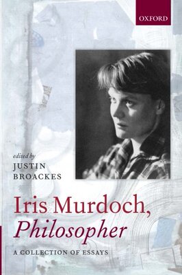 【预订】Iris Murdoch, Philosopher