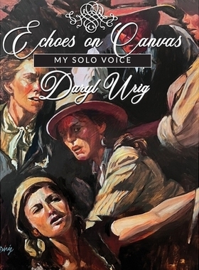 预订 Echoes on Canvas: My Solo Voice Daryl Urig: 9781300213628
