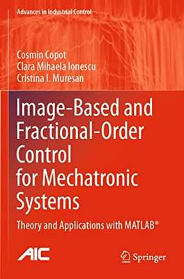 【预订】Image-Based and Fractional-Order Control for Mechatronic Systems