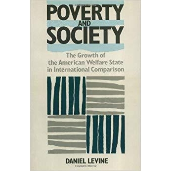 预订 Poverty and Society: Growth of the American Welfare State in International Comparison: 9780813513539