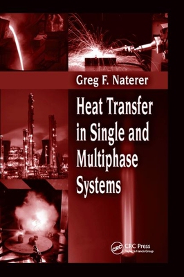 【预订】Heat Transfer in Single and Multiphase Systems