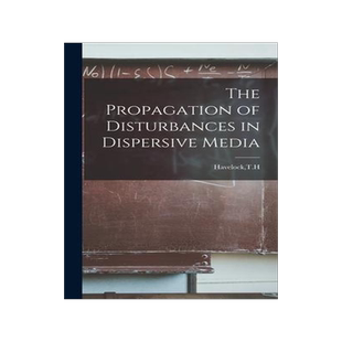 [预订]The Propagation of Disturbances in Dispersive Media 9781016666138