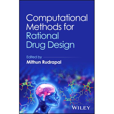 预订 Computational Methods for Rational Drug Design 合理*设计的计算方法: 9781394249169