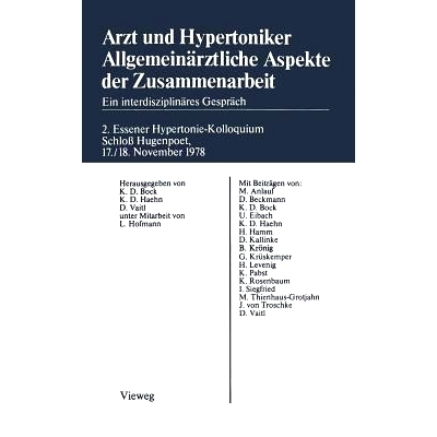 预订 Arzt und Hypertoniker Allgemeinärztliche Aspekte der Zusammenarbeit: Ein interdisziplinäres Gespräch. 2. Essener