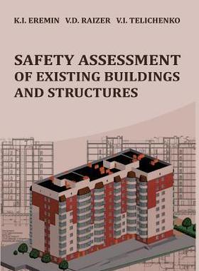 [预订]Safety assessment of existing buildings and structures 9789198222333