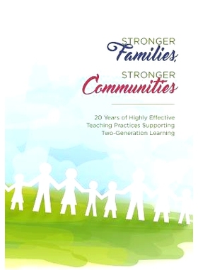 预订 Stronger Families, Stronger Communities: 20 Years of Highly Effective Teaching Practices Supporting Two-Generation