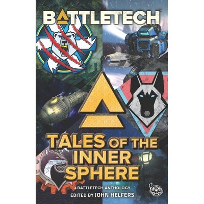 预订 BattleTech: Tales of the Inner Sphere: (A BattleTech Anthology) 9781947335950
