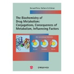 Metabolism Factors The Influencing Consequences Conjugations Drug Biochemistry 预订