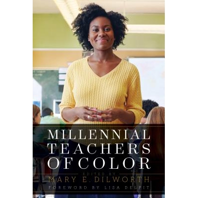 预订 Millennial Teachers of Color 千禧年的有色教师: 9781682531426