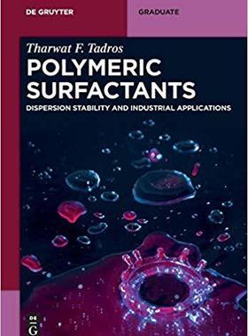 [预订]Polymeric Surfactants 9783110487220