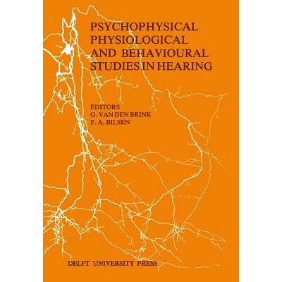 预订 Psychophysical, Physiological and Behavioural Studies in Hearing: Proceedings of the 5th International Symposium on
