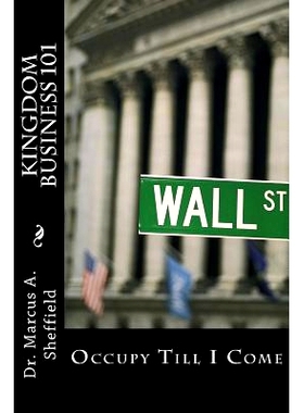 预订 Kingdom Business 101: Occupy Till I Come: 9781484027196