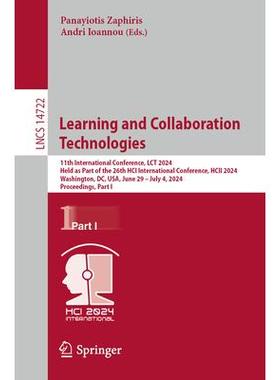 预订 Learning and Collaboration Technologies 11th International Conference, LCT 2024, Held as Part of the 26th HCI Int