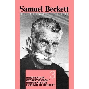 Beckett’s 9789051837964 互文 Intertexts l’oeuvre Work 贝克特作品中 预订 Beckett Intertextes