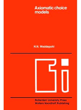 预订 Axiomatic choice models and duality: 9789401198332