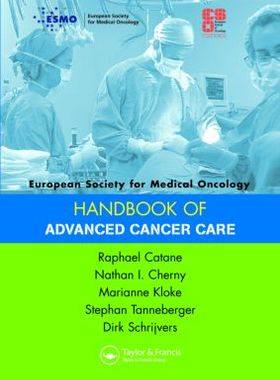 【预订】ESMO Handbook of Advanced Cancer Care