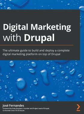 [预订]Digital Marketing with Drupal 9781801071895