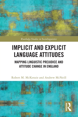 Mapping Linguistic Prejudice and Attitud