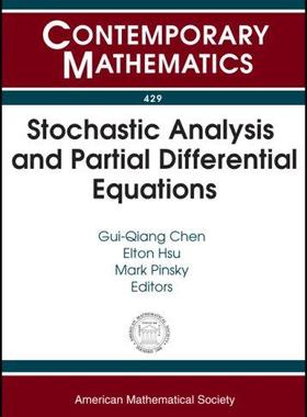 [预订]Stochastic Analysis and Partial Differential Equations 9780821840597