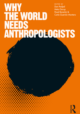 预订 Why the World Needs Anthropologists