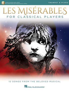 【预订】Les Miserables for Classical Players: Trumpet and Piano with Online Accompaniments