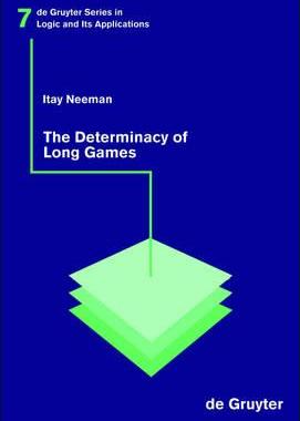 [预订]The Determinacy of Long Games 9783110183412