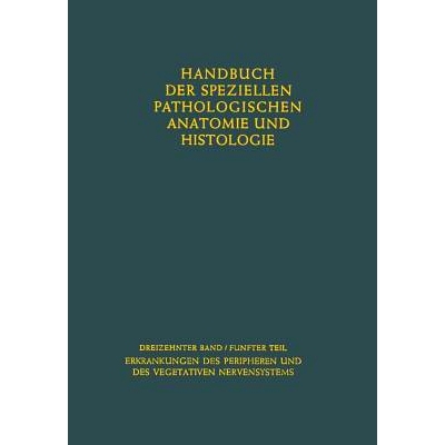 预订 Erkrankungen des peripheren Nervensystems. Erkrankungen des vegetativen Nervensystems: 9783642480041