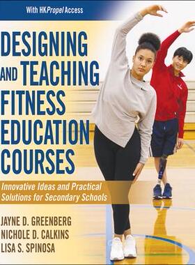 [预订]Designing and Teaching Fitness Edctn Courses With HKPropel Access 9781718200265