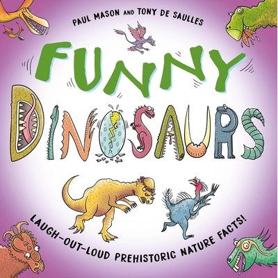 Laugh-out-loud prehistoric nature facts!