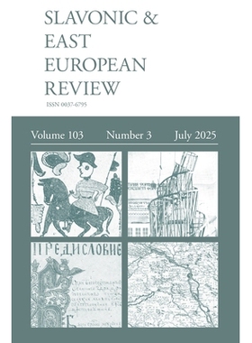 预订 Slavonic & East European Review (103.3) 2025: 9781839547126