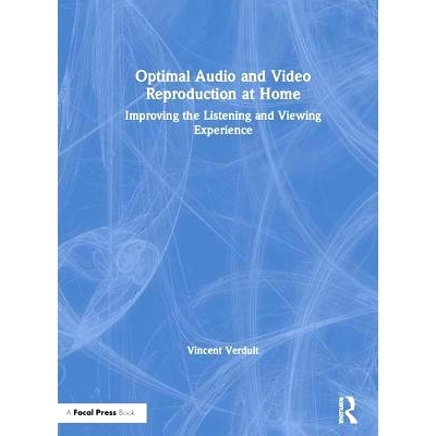预订 Optimal Audio and Video Reproduction at Home: Improving the Listening and Viewing Experience 家庭*音频与视频再现: 9