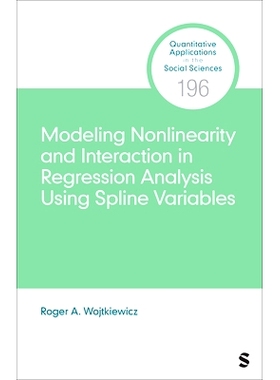 预订 Modeling Nonlinearity and Interaction in Regression Analysis Using Spline Variables 使用样条变量对回归分析中的非线