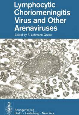 预订 Lymphocytic Choriomeningitis Virus and Other Arenaviruses