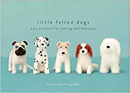 [预订]LITTLE FELTED DOGS 9780553447965