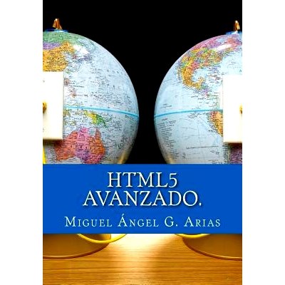 预订 Html5 Avanzado.: Html5 En Profundidad: 9781490543086