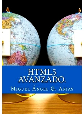 预订 Html5 Avanzado.: Html5 En Profundidad: 9781490543086