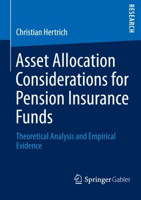 【预订】Asset Allocation Considerations for Pension Insurance Funds