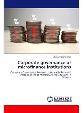 预订 Corporate governance of microfinance institutions: 9786207998319