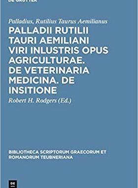 【预订】Palladii Rutilii Tauri Aemiliani viri inlustris opus agriculturae. D 9783598715730
