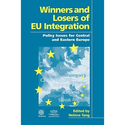预订 Winners and Losers of EU Integration: Policy Issues for Central and Eastern Europe 中欧和东欧的欧盟一体化政策问题的