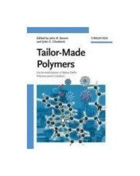 【预订】Tailor-Made Polymers - Via Immobilization Of Alpha-Olefin Polymerization Catalyst
